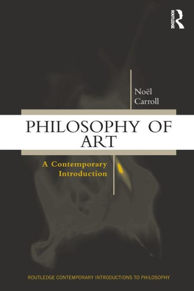Philosophy of Art: A Contemporary Introduction / Edition 1