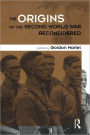 Origins of the Second World War Reconsidered / Edition 2