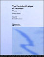 Feminist Critique of Language: second edition / Edition 1