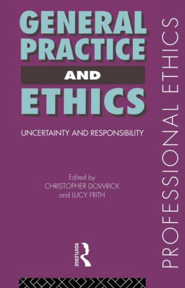 General Practice and Ethics / Edition 1