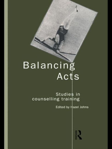 Balancing Acts: Studies Counselling Training