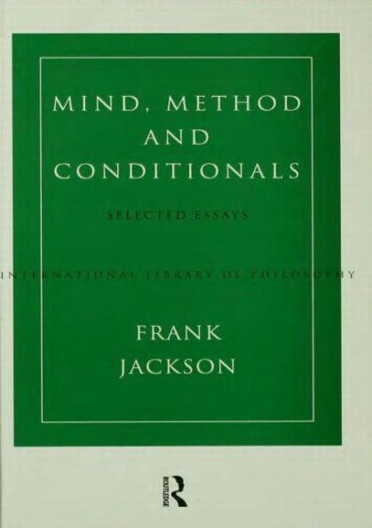 Mind, Method and Conditionals: Selected Papers / Edition 1