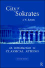 City of Sokrates: An Introduction to Classical Athens / Edition 1