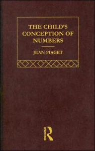 Title: Child's Conception of Number: Selected Works vol 2, Author: Jean Piaget