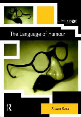 The Language of Humour / Edition 1