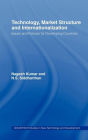 Technology, Market Structure and Internationalization: Issues and Policies for Developing Countries / Edition 1