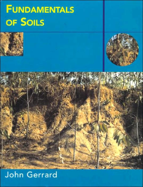 Fundamentals of Soils / Edition 1