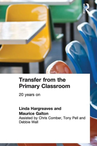 Transfer from the Primary Classroom: 20 Years On / Edition 1