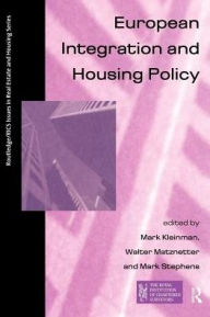Title: European Integration and Housing Policy, Author: Mark Kleinman