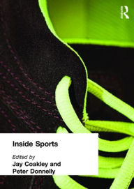 Title: Inside Sports / Edition 1, Author: Jay  Coakley