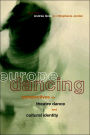 Europe Dancing: Perspectives on Theatre, Dance, and Cultural Identity / Edition 1
