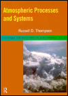 Atmospheric Processes and Systems / Edition 1