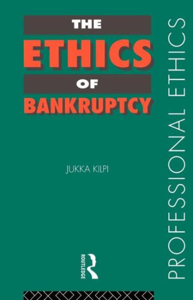 The Ethics of Bankruptcy