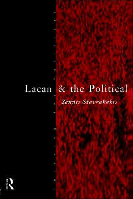 Lacan and the Political / Edition 1