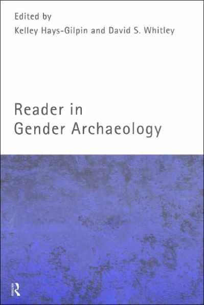 Reader in Gender Archaeology / Edition 1