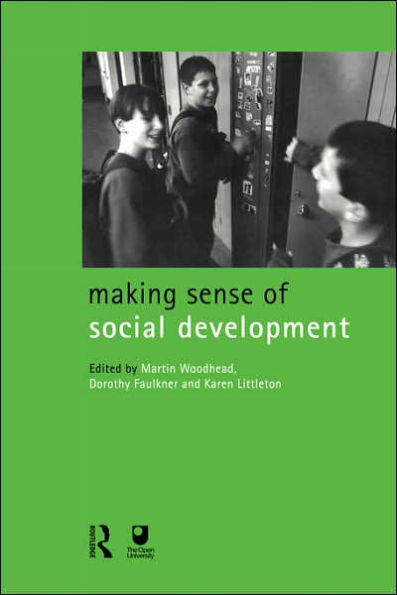 Making Sense of Social Development / Edition 1