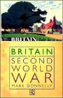 Britain in the Second World War / Edition 1