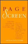 Title: Page to Screen: Taking Literacy into the Electronic Era / Edition 1, Author: Ilana Snyder