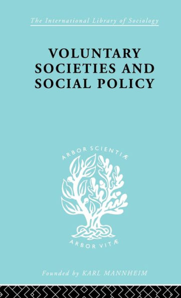 Voluntary Societies and Social Policy / Edition 1