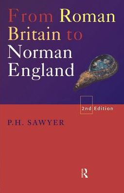 From Roman Britain to Norman England / Edition 2