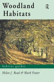 Title: Woodland Habitats, Author: Mark Frater
