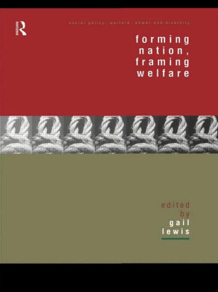 Forming Nation, Framing Welfare