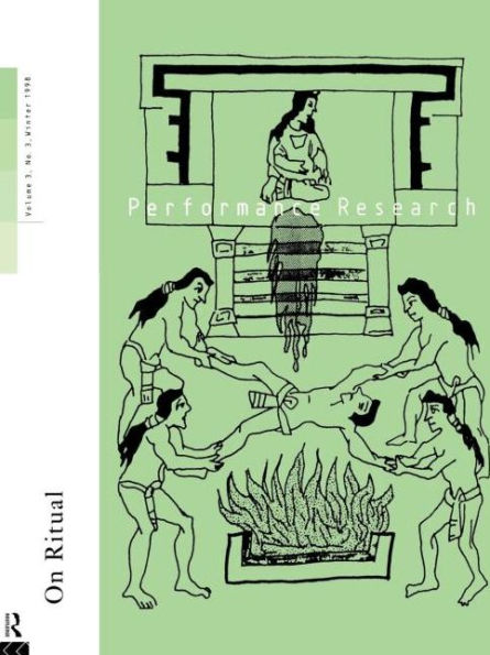 Performance Research: On Ritual