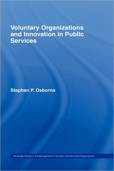 Voluntary Organizations and Innovation in Public Services / Edition 1