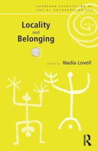 Title: Locality and Belonging, Author: Nadia Lovell