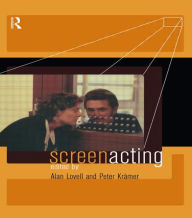 Title: Screen Acting, Author: Peter Kramer