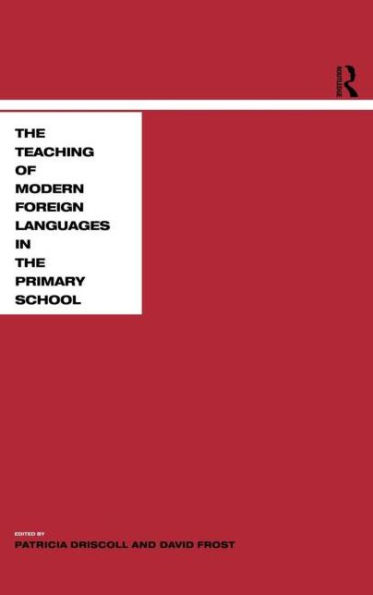 Teaching Modern Languages in the Primary School / Edition 1