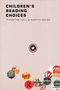 Title: Children's Reading Choices, Author: Martin Coles