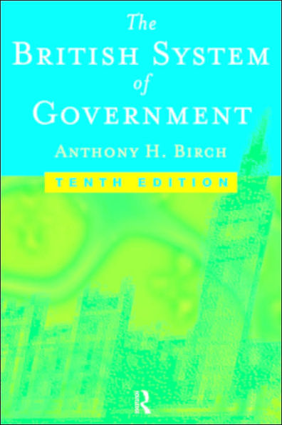 British System of Government / Edition 1