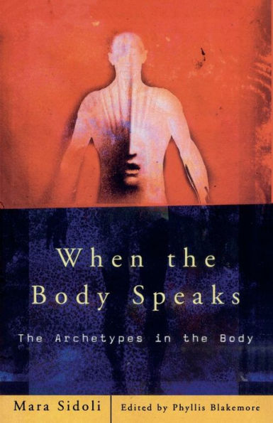 When the Body Speaks: Archetypes