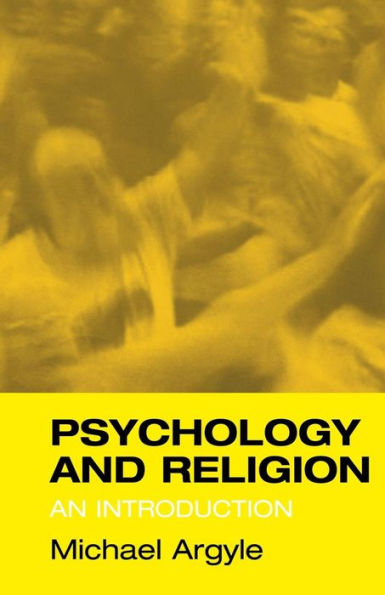 Psychology and Religion: An Introduction / Edition 1