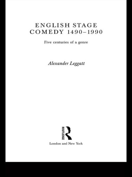 English Stage Comedy 1490-1990