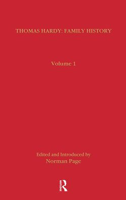 Thomas Hardy: Family History / Edition 1