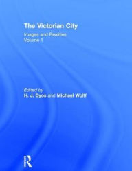 Title: Victorian City - Re-Issue V1 / Edition 1, Author: H. J. Dyos