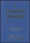 Title: Talking Books: Children's Authors Talk About the Craft, Creativity and Process of Writing, Author: James Carter