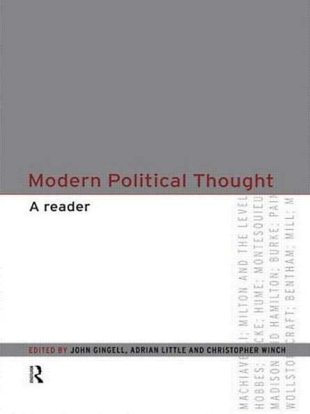 Modern Political Thought: A Reader / Edition 1