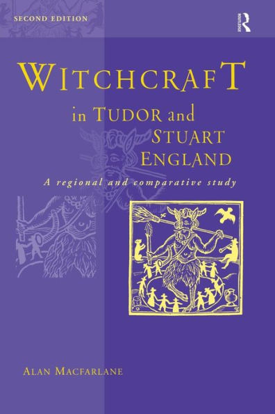 Witchcraft in Tudor and Stuart England / Edition 2