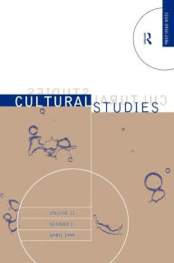 Title: Cultural Studies V13 Issue 2 / Edition 1, Author: Angie Chabram-Dernersesian