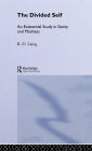 The Divided Self: Selected Works of R D Laing: Vol 1