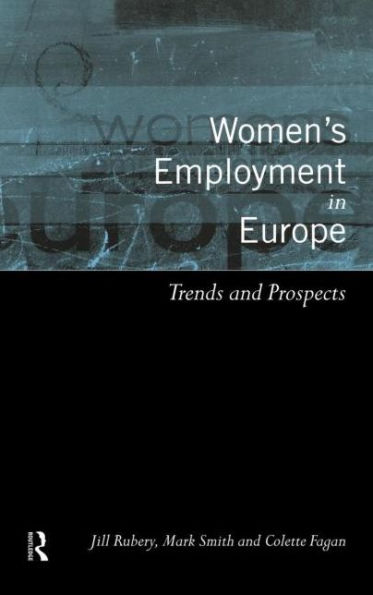 Women's Employment Europe: Trends and Prospects