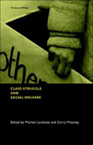 Title: Class Struggle and Social Welfare, Author: Michael Lavalette