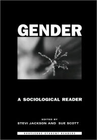 Title: Gender: A Sociological Reader / Edition 1, Author: Stevi Jackson