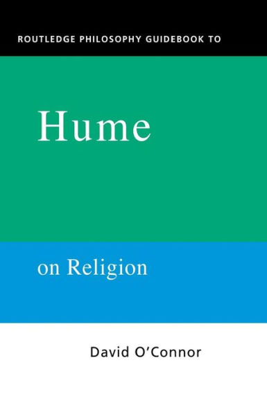 Routledge Philosophy GuideBook to Hume on Religion / Edition 1