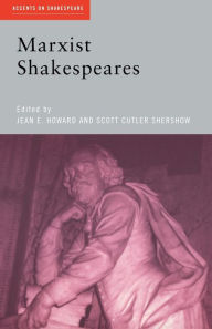 Title: Marxist Shakespeares / Edition 1, Author: Jean E. Howard