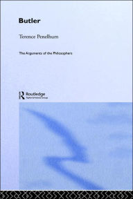 Title: Butler-Arg Philosophers / Edition 1, Author: Terence Penelhum