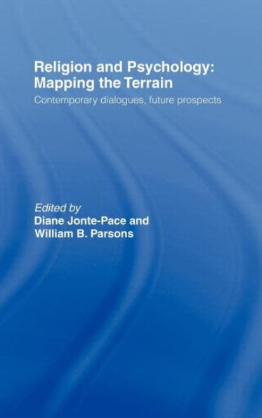Religion and Psychology: Mapping the Terrain